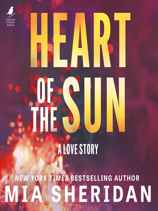 Title details for Heart of the Sun by Mia Sheridan - Wait list